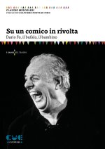 Su un comico in rivolta. Dario Fo, il bufalo, il bambino