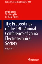 The Proceedings of the 19th Annual Conference of China Electrotechnical Society