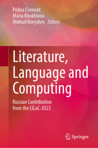 Literature, Language and Computing