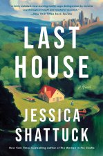 LAST HOUSE