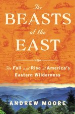 BEASTS IN THE EAST