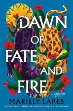 DAWN OF FATE & FIRE