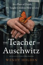TEACHER OF AUSCHWITZ