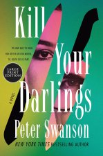 LP-KILL YOUR DARLINGS