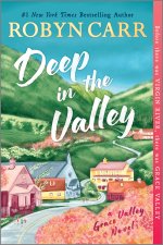 DEEP IN THE VALLEY