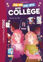 Ma vie, mes amis, mon collège ! 03
