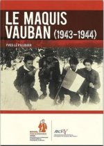 Le maquis Vauban (1943-1944)