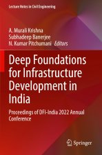 Deep Foundations for Infrastructure Development in India