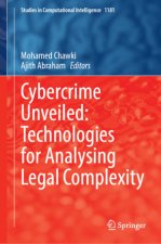 Cybercrime Unveiled: Technologies for Analysing Legal Complexity