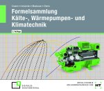 eBook inside: Buch und eBook Formelsammlung Kälte- und Klimatechnik, m. 1 Buch, m. 1 Online-Zugang