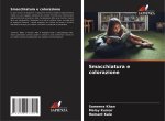 Smacchiatura e colorazione
