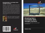 Breaking Bad e l'archetipo della famiglia nucleare