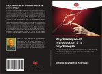 Psychanalyse et introduction à la psychologie