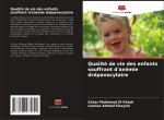 Qualité de vie des enfants souffrant d'anémie drépanocytaire