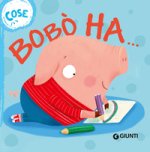 Bobò ha... Cose. Succede che...