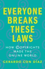 Everyone Breaks These Laws