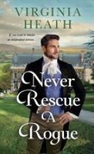 Never Rescue a Rogue