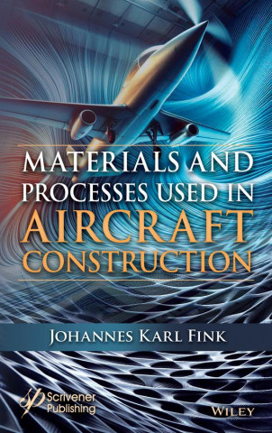 Materials and Methods for Aircraft Engineering
