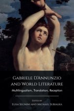 Gabriele d'Annunzio and World Literature