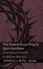 The Bible (The Gospel According to Saint Matthew) / Biblia (Evanjelium Podľa Svätého Matúsa)