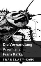 Die Verwandlung / Przemiana