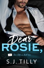 Dear Rosie,