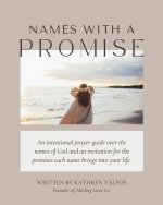 Names with a Promise