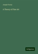 A Theory of Fine Art