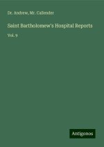Saint Bartholomew's Hospital Reports