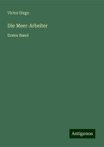 Die Meer-Arbeiter