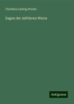 Sagen der mittleren Werra