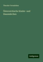 Österreichische Kinder- und Hausmärchen