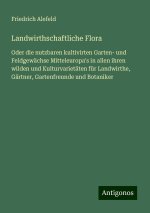 Landwirthschaftliche Flora