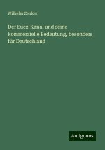 Der Suez-Kanal und seine kommerzielle Bedeutung, besonders für Deutschland