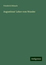 Augustinus' Lehre vom Wunder