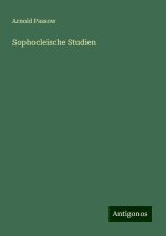 Sophocleische Studien