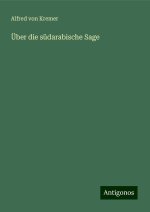 Über die südarabische Sage