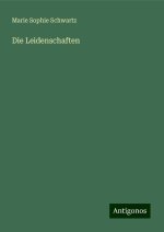 Die Leidenschaften