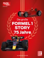 Die große Formel 1-Story
