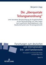 Die ?überquotale Teilungsanordnung?
