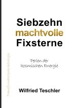 Siebzehn machtvolle Fixsterne