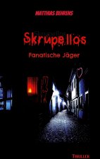 Skrupellos