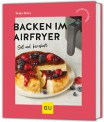 Backen im Airfryer