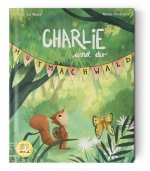 Charlie und der Mutmachwald