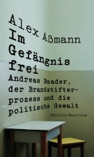 Im Gefängnis frei