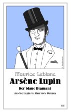 Ars?ne Lupin - Der blaue Diamant