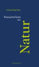 Klassische Texte zur Natur