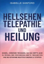 HELLSEHEN TELEPATHIE UND HEILUNG