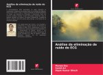 Análise da eliminaç?o de ruído do ECG