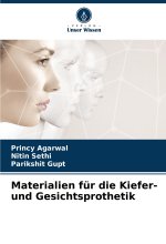 Materialien für die Kiefer- und Gesichtsprothetik